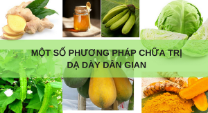 Cách chữa dạ dày bằng phương pháp dân gian